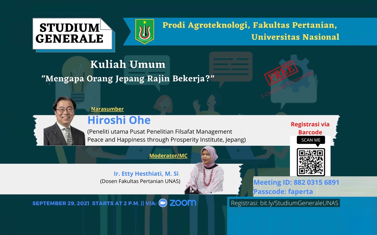 You are currently viewing Kuliah Umum “Mengapa Orang Jepang Rajin Bekerja” Oleh Program Studi Agroteknologi Fakultas Pertanian UNAS